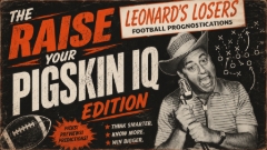 The “Raise Your Pigskin IQ” Edition